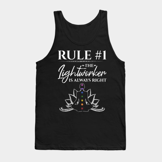 The Lightworker Is Always Right Reiki Tank Top by Humbas Fun Shirts